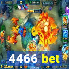 4466 bet